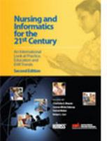 Nursing and Informatics for the 21st Century: An International Look at Practice, Education and Ehr Trends, Second Edition 0982107048 Book Cover