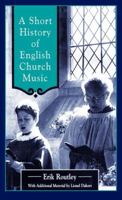 Short History of English Church Music 0264674405 Book Cover