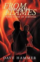 From Out of the Flames 1770693378 Book Cover