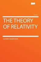 The theory of relativity 1016274599 Book Cover