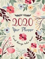 Year Planner 2020, All in one, Large A4( 8.5x11), Floral Cover for Women: Perfect for Planning and Organizing Your Home or Office 1654899011 Book Cover