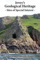 Jersey's Geological Heritage : Sites of Special Interest 0901897485 Book Cover