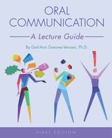 Oral Communication: A Lecture Guide 151652974X Book Cover