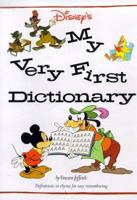 Disneys My Very First Dictionary 0810981807 Book Cover