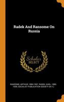 Radek And Ransome On Russia 1018190554 Book Cover