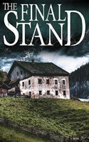 The Final Stand 1704288347 Book Cover