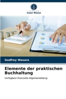 Elemente der praktischen Buchhaltung 6200984468 Book Cover
