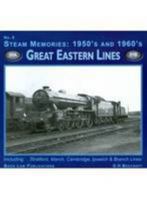 Steam Memories 1950s-1960s: Great Eastern Lines No. 6 1901945839 Book Cover