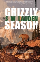 Grizzly Season 1945572027 Book Cover