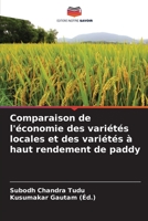 Comparaison de l'économie des variétés locales et des variétés à haut rendement de paddy 6204594362 Book Cover
