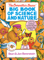 The Berenstain Bears' Big Book of Science and Nature 0486498344 Book Cover