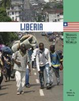 Modern Nations of the World - Liberia (Modern Nations of the World) 1590185404 Book Cover