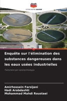 Enquête sur l'élimination des substances dangereuses dans les eaux usées industrielles (French Edition) 6208304148 Book Cover