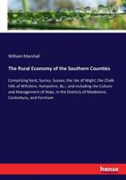 The Rural Economy of the Southern Counties 3337411274 Book Cover