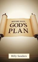 Before Man, God's Plan 1615076050 Book Cover