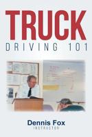 Truck Driving 101 1644626845 Book Cover