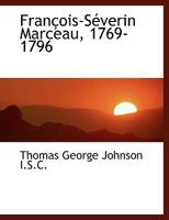 François-Séverin Marceau, 1769-1796 1018296700 Book Cover