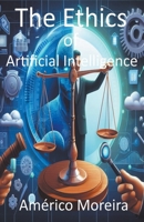 The Ethics of Artificial Intelligence B0CQSS5YW3 Book Cover