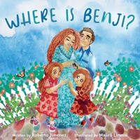 Where is Benji? B0B9LPQ84L Book Cover