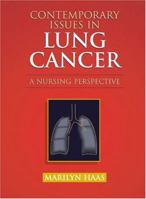 Contemporary Issues in Lung Cancer