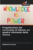 Progettazione del curriculum di lettura: un quadro informato dalla ricerca (Italian Edition) 6208806488 Book Cover