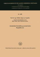Analytische Darstellung Symmetrischer Koppelkurven 3663061701 Book Cover