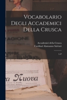 Vocabolario Degli Accademici Della Crusca 1175477273 Book Cover