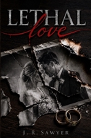Lethal Love B0H7TNB9Q2 Book Cover