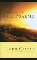 A Commentary On the Psalms of David [Tr. Based On That of A. Golding] 1142698807 Book Cover