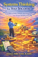 Systems Thinking for Your Income B0FG2CT8ZV Book Cover