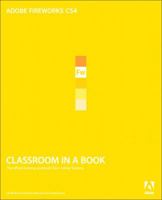 Adobe Fireworks CS4 Classroom in a Book 0321612191 Book Cover