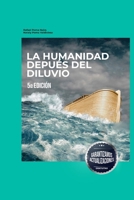 La Humanidad Después del Diluvio (Spanish Edition) B0CR72DJYX Book Cover