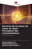 Services de livraison de repas en ligne - Perception des consommateurs: Un examen empirique 6206018520 Book Cover