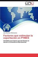 Factores Que Estimulan La Exportacion En Pymes 3659027618 Book Cover