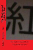 The Blade sword guide to Red 1530157242 Book Cover