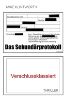 Das Sekundärprotokoll (German Edition) B0CCCPT97B Book Cover