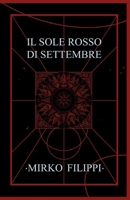 Il Sole Rosso di Settembre B0BF2MDJKD Book Cover