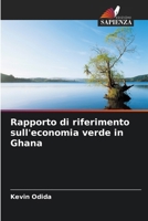 Rapporto di riferimento sull'economia verde in Ghana (Italian Edition) 6208398320 Book Cover