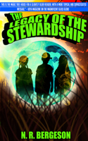 The Legacy of the Stewardship 1946700711 Book Cover
