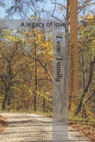 Dear Family: A legacy of love 1514639416 Book Cover