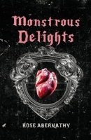 Monstrous Delights B0HHGKKMJZ Book Cover