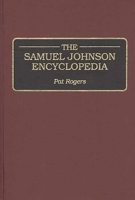 The Samuel Johnson Encyclopedia: 0313294119 Book Cover