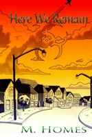 Here We Remain 1492759104 Book Cover