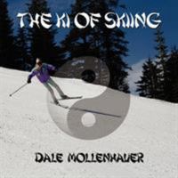 The KI of Skiing 142089014X Book Cover