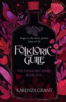 Folkloric Guile: A Rip-Roaring Fae Mystery (The Folkloric Series) 1915737141 Book Cover