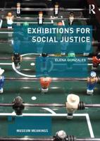 Exhibitions for Social Justice 1138292591 Book Cover