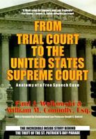 From Trial to the United States Supreme Court - Anatomy of a Free Speech Case: Incredible Inside Story Behind the Theft of the St.Patrick's Day Parade 0828320128 Book Cover