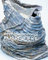 Three-Dimensional Embroidery 0713489650 Book Cover