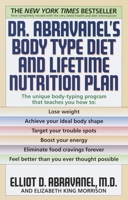 Dr. Abravanel's Body Type Diet and Lifetime Nutrition Plan 0553050362 Book Cover
