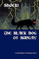 Shock! the Black Dog of Bungay 095552377X Book Cover